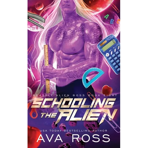 Schooling the Alien: A Sci-fi Alien Romance
