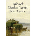Tales of Nicolas Flamel, Time Traveler