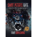 Saint Peter's Gate: Path of Darkness