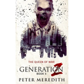 Generation Z: The Queen of War