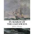 In Search of the Castaways: The Children of Captain Grant