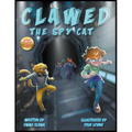 Clawed: The Spy Cat