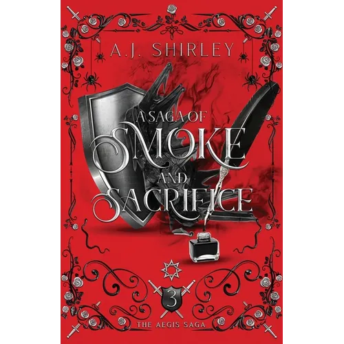 A Saga of Smoke and Sacrifice