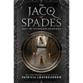 The Jacq of Spades: Part 1 of the Red Dog Conspiracy