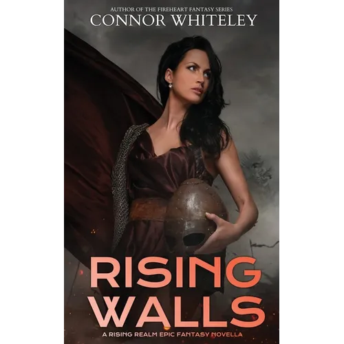 Rising Walls: A Rising Realm Epic Fantasy Novella