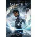 Memories of Prophecies