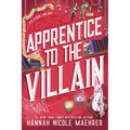 Apprentice to the Villain
