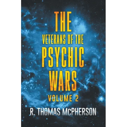 The Veterans of the Psychic Wars Volume 2