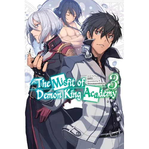 The Misfit of Demon King Academy, Vol. 3 (Light Novel)