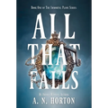 All That Falls