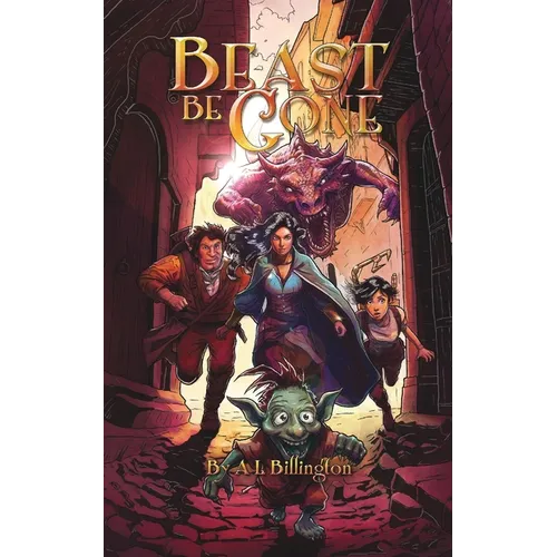 Beast Be Gone - A Fantasy Comedy Fiction Book