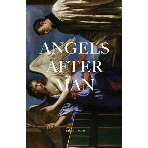 Angels After Man