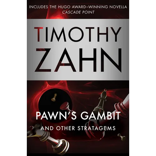 Pawn's Gambit: And Other Stratagems