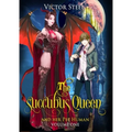 The succubus queen and her pet human vol 1: volume one