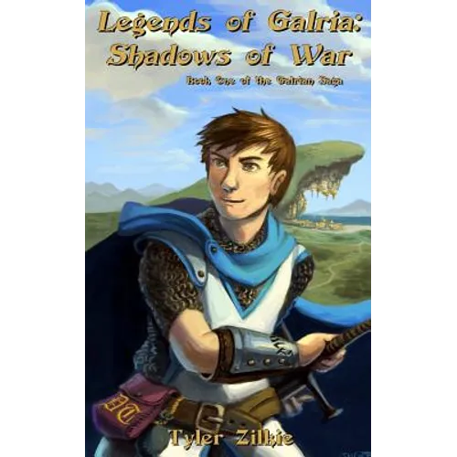 Legends of Galria: Shadows of War