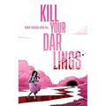 Kill Your Darlings