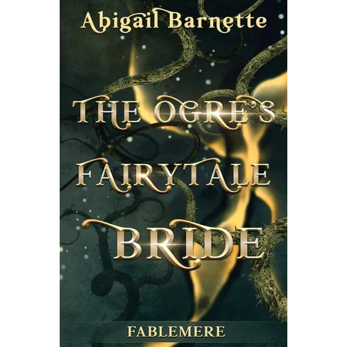 The Ogre's Fairytale Bride