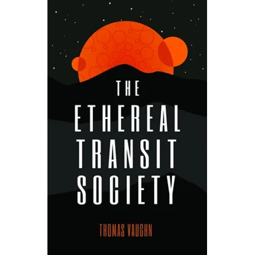 The Ethereal Transit Society