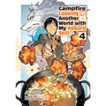 Campfire Cooking in Another World with My Absurd Skill: Volume 4 (Manga)