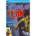 Citadel of Fear, Special Armchair Fiction Illustrated Edition with Cover Gallery