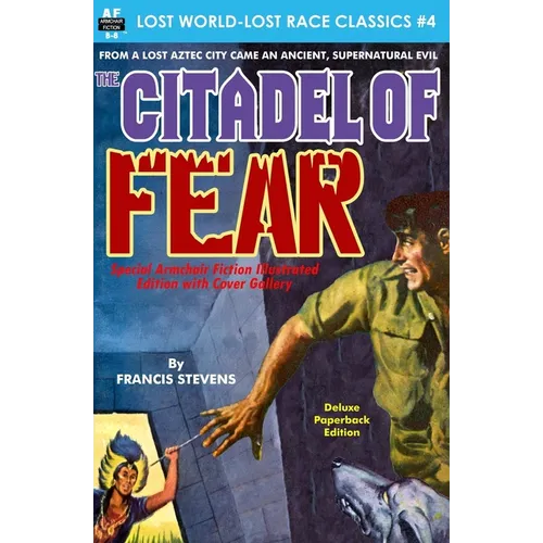 Citadel of Fear, Special Armchair Fiction Illustrated Edition with Cover Gallery