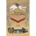 Whoever Steals This Book (Light Novel)