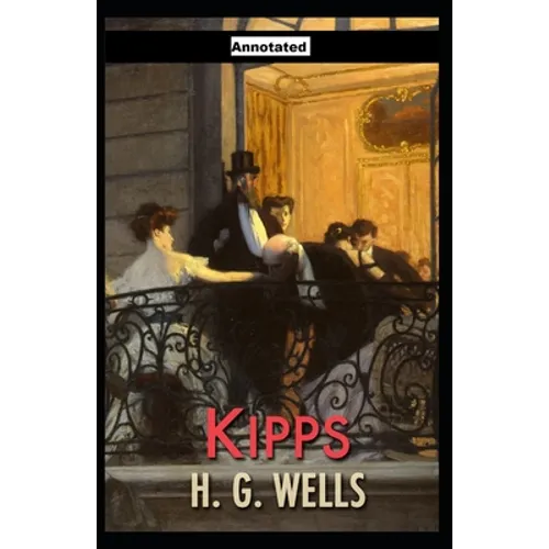Kipps Annotated