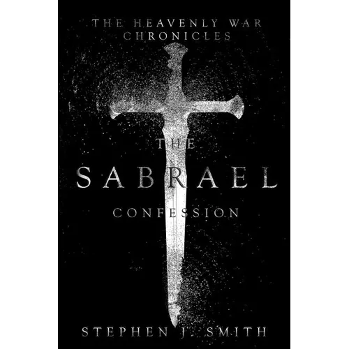 The Sabrael Confession