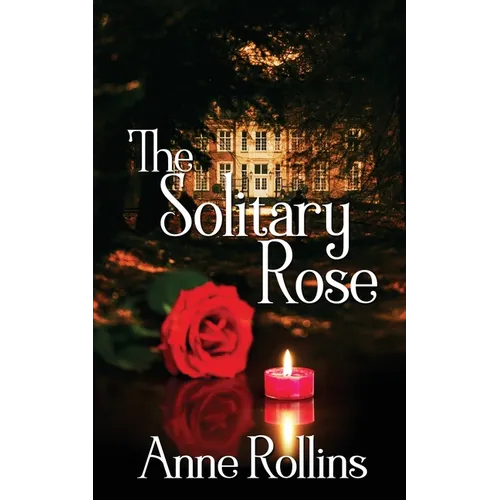 The Solitary Rose