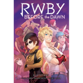 Before the Dawn: An Afk Book (Rwby, Book 2)