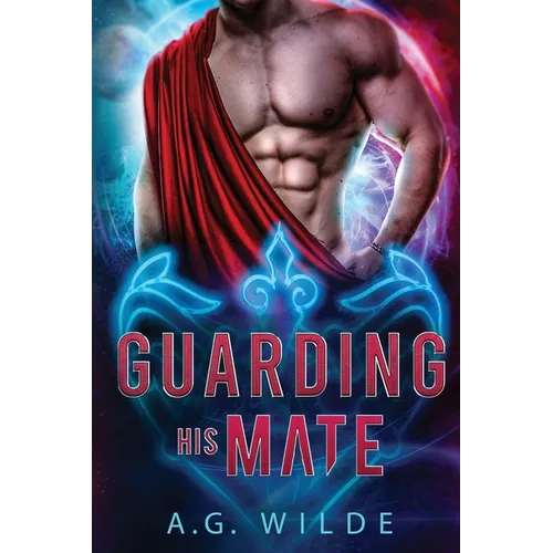 Guarding His Mate: A Sci-fi Alien Romance