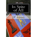In Spite of All