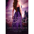 Briksanna's Sacrifice: A Novel of Four Realms: Book One
