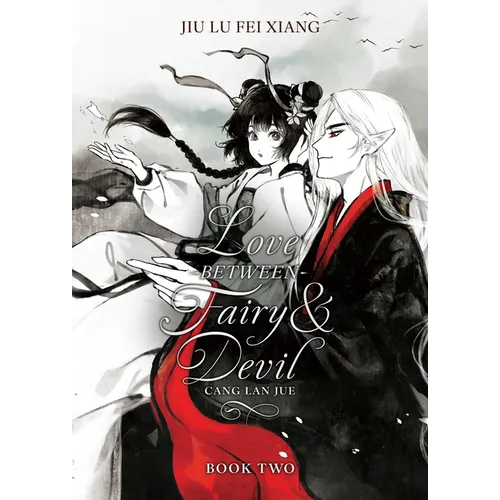 Love Between Fairy and Devil (Novel) Vol. 2