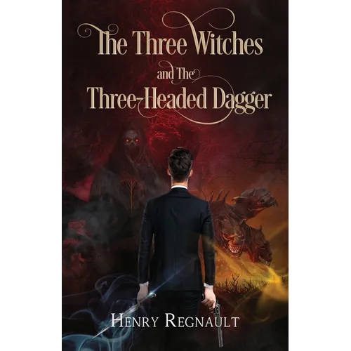 The Three Witches and The Three-Headed Dagger