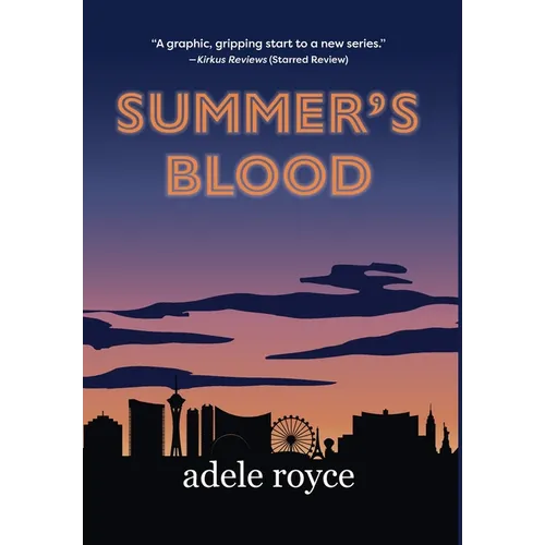 Summer's Blood: The Neon Diaries Book 1