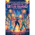 City of Wishes (Legends of Lotus Island #3): Volume 3