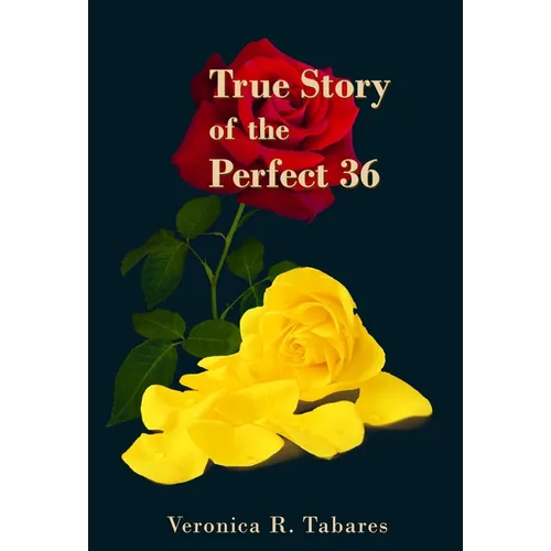 True Story of the Perfect 36