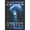 Codename: Marvel: Nazec Chronicles Book One
