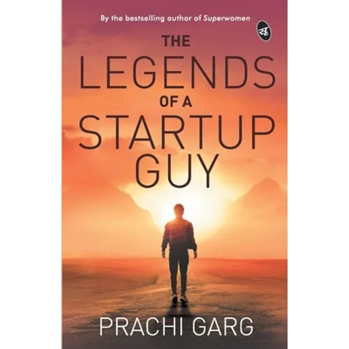 The Legends of a Startup Guy
