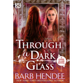 Through a Dark Glass