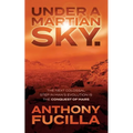 Under a Martian Sky