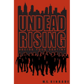Undead Rising: Decide Your Destiny