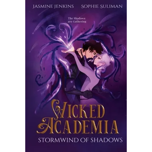 Wicked Academia 2: Stormwind of Shadows