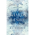 Shards of Desire: A standalone fantasy romance