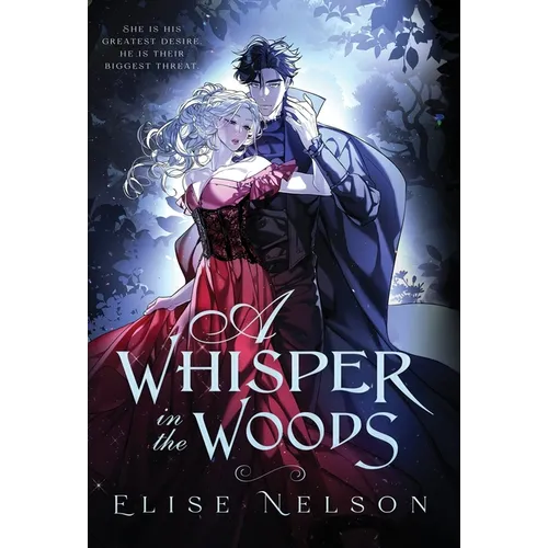 A Whisper in the Woods