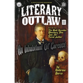 Literary Outlaw #22: An Inhabitant Of Carcosa