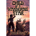 Child of a Wandering Star
