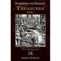 Wondrous and Perilous(TM) Treasures Volume 1, for Fifth Edition Fantasy