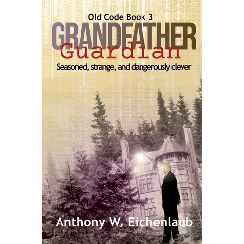 Grandfather Guardian